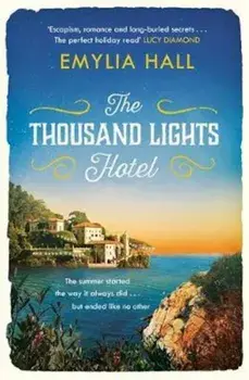 Thousand Lights Hotel, Paperback/Emylia Hall