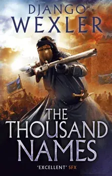 Thousand Names, Paperback/Django Wexler
