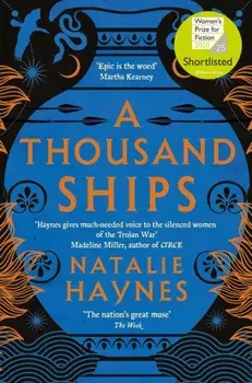 Thousand Ships, Paperback/Natalie Haynes