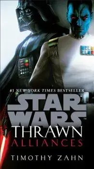 Thrawn: Alliances (Star Wars)/Timothy Zahn