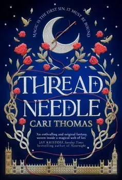 Threadneedle, Paperback/Cary Thomas