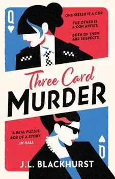 Three Card Murder, Paperback/J.L. Blackhurst