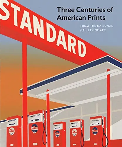 Three Centuries of American Prints | Judith Fagg, Amy Johnston