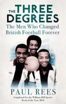 Three Degrees, Paperback/Paul Rees