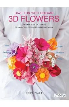 Three Dimensional Paper Flowers - Hiromi
