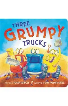 Three Grumpy Trucks - Todd Tarpley