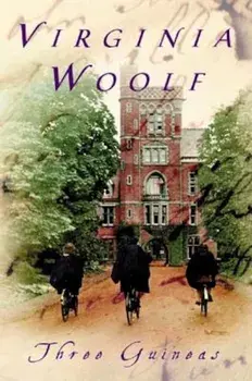 Three Guineas, Paperback/Virginia Woolf