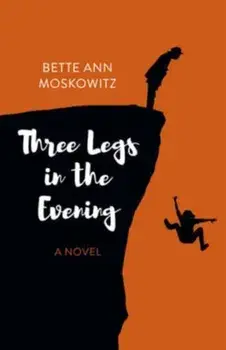 Three Legs in the Evening. A Novel, Paperback/***