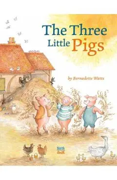Three Little Pigs - Bernadette Watts