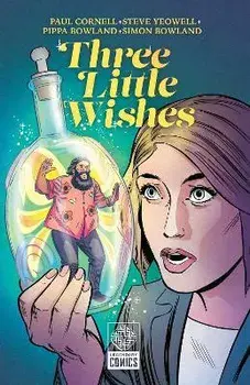 Three Little Wishes, Paperback/Paul Cornell