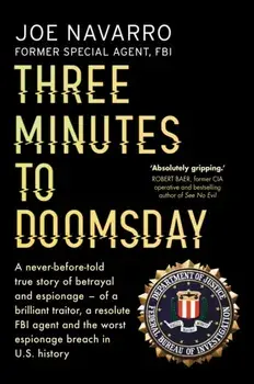 Three Minutes to Doomsday, Paperback/Joe Navarro