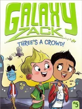 Three's a Crowd!, Paperback/Ray O'Ryan