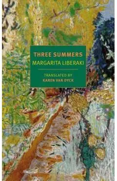 Three Summers - Margarita Liberaki