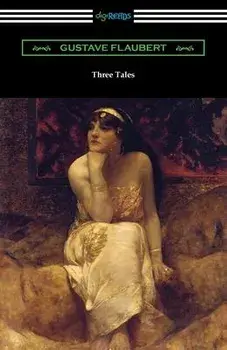 Three Tales, Paperback/Gustave Flaubert