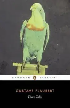 Three Tales, Paperback/Gustave Flaubert