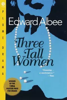 Three Tall Women, Paperback/Edward Albee