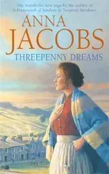 Threepenny Dreams, Paperback/Anna Jacobs