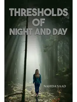 Thresholds of Night and Day, Paperback/Nahida Saad