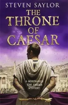 Throne of Caesar/Steven Saylor