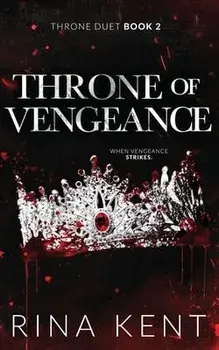 Throne of Vengeance: Special Edition Print, Paperback/Rina Kent