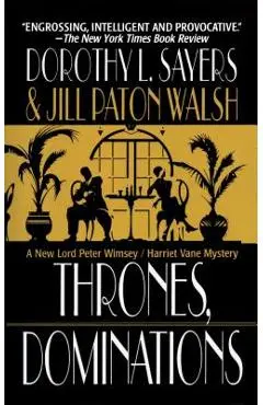 Thrones, Dominations - Dorothy L. Sayers
