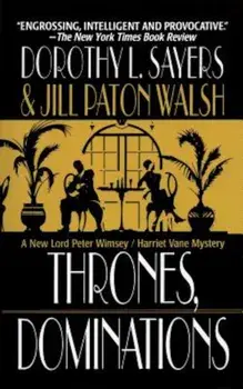 Thrones, Dominations, Paperback/Dorothy L. Sayers