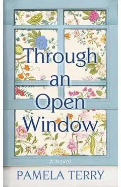 Through an Open Window - Pamela Terry