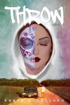 Throw, Paperback/Rubén Degollado