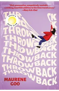 Throwback: A Reese's Book Club Pick - Maurene Goo