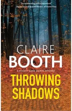 Throwing Shadows - Claire Booth