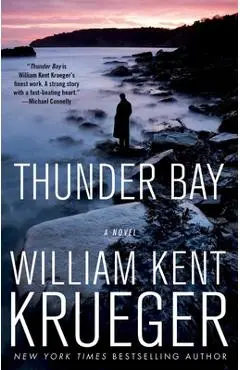 Thunder Bay, Volume 7 - William Kent Krueger