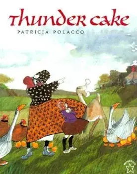 Thunder Cake, Paperback/Patricia Polacco