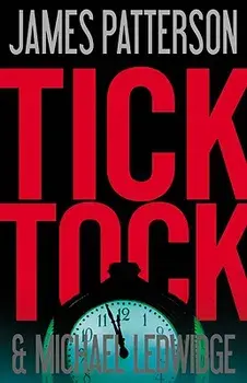 Tick Tock, Hardcover/James Patterson