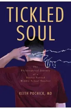 Tickled Soul - Keith Pochick