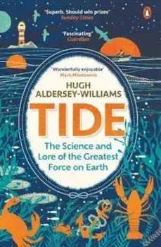 Tide, Paperback/Hugh Aldersey-Williams