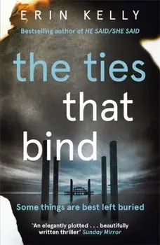 Ties That Bind, Paperback/Erin Kelly
