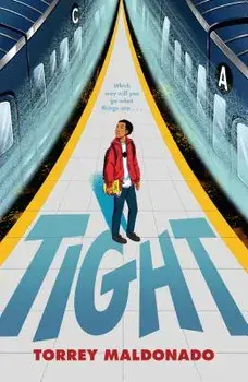 Tight, Paperback/Torrey Maldonado