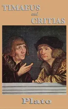 Timaeus and Critias, Hardcover/Plato