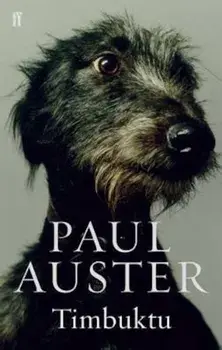 Timbuktu, Paperback/Paul Auster