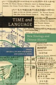 Time and Language. New Sinology and Chinese History, Paperback/Joan Judge