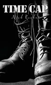 Time Cap, Hardcover/Nick Rucker
