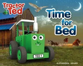 Time for Bed. Tractor Ted, Paperback/***