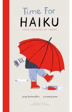 Time for Haiku: Four Seasons of Poems - Josep Santaeulàlia