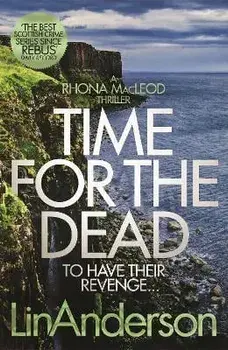 Time for the Dead, Paperback/Lin Anderson