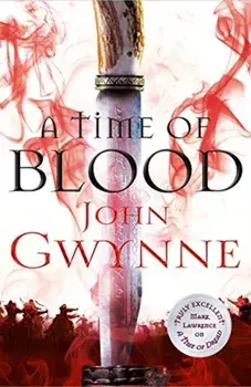 Time of Blood, Paperback/John Gwynne