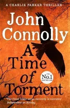 Time of Torment, Paperback/John Connolly