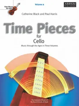 Time Pieces for Cello, Volume 2. Music through the Ages, Sheet Map/***