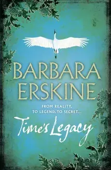 Time's Legacy, Paperback/Barbara Erskine