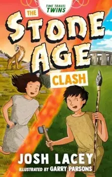 Time Travel Twins: The Stone Age Clash, Paperback/Josh Lacey