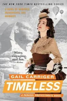 Timeless, Paperback/Gail Carriger